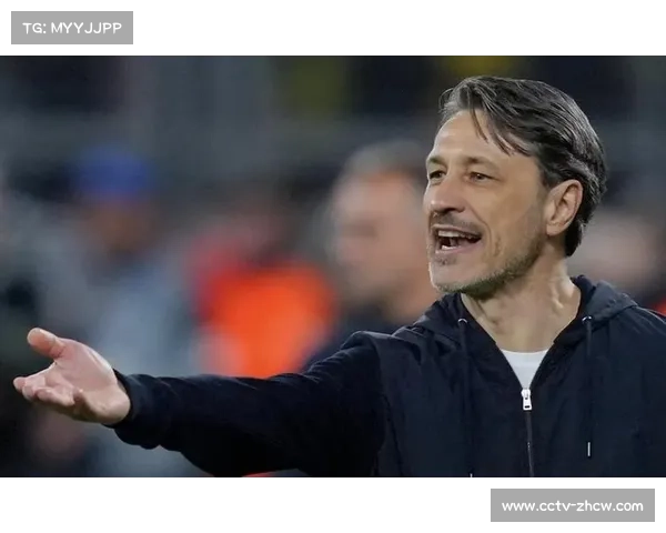 科瓦奇称赞多特反击表现出色 赞扬球队逆境中展现顽强韧性